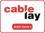 Cable Lay
